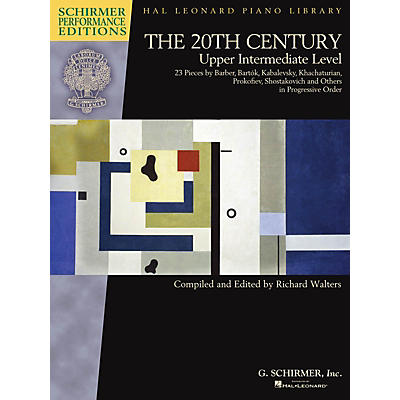 G. Schirmer The 20th Century - Upper Intermediate Level Schirmer Performance Editions Softcover