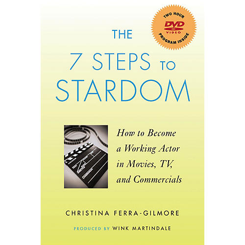 The 7 Steps to Stardom Applause Books Series Softcover with DVD Written by Christina Ferra-Gilmore
