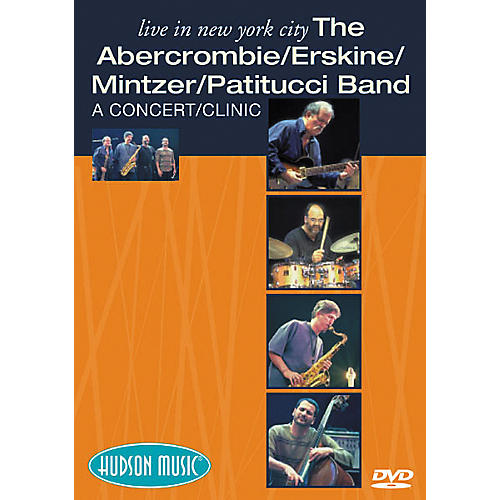 The Abercrombie/Erskine/Mintzer/Patitucci Band Live in NYC (DVD)