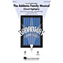 Hal Leonard The Addams Family Musical (Choral Highlights) 2-Part Arranged by Mark Brymer