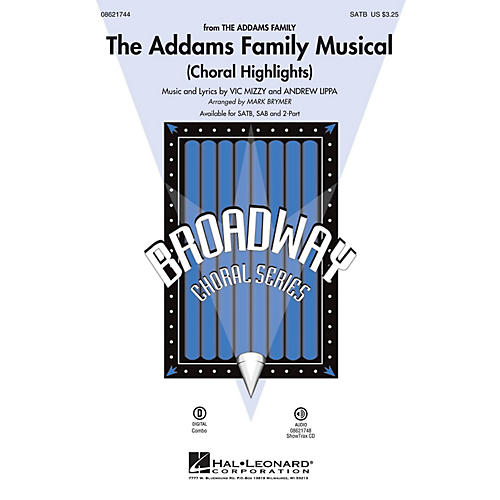 Hal Leonard The Addams Family Musical (Choral Highlights) SAB Arranged by Mark Brymer