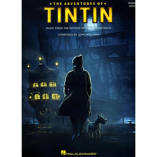 The Adventures Of Tintin - Music From The Motion Picture Soundtrack for Piano Solo