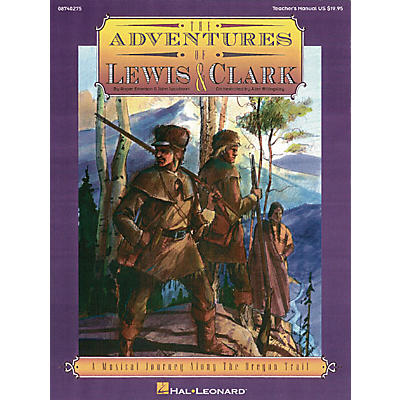 Hal Leonard The Adventures of Lewis & Clark (Musical) ShowTrax CD Arranged by Alan Billingsley
