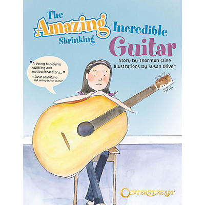 Centerstream Publishing The Amazing Incredible Shrinking Guitar Guitar Series Softcover Written by Thornton Cline