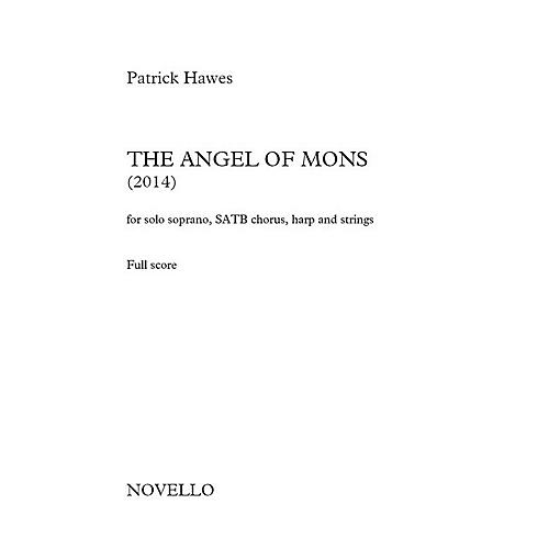 Novello The Angel of Mons (Full Score) Full Score Composed by Patrick Hawes