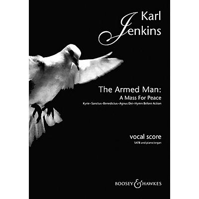 Boosey and Hawkes The Armed Man (Choral Suite) (A Mass for Peace) SATB composed by Karl Jenkins