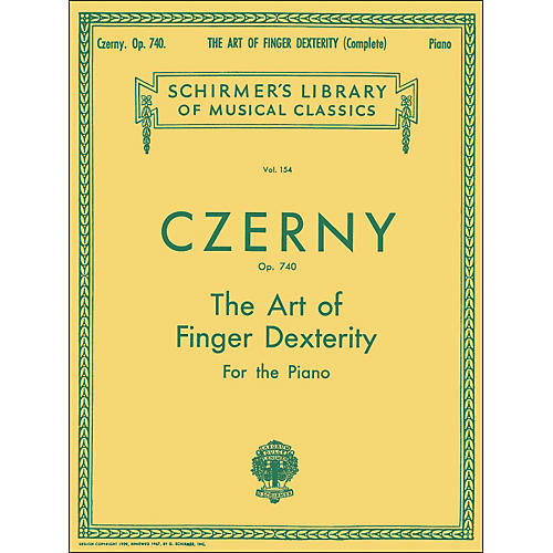 G. Schirmer The Art Of Finger Dexterity Op 740 Complete By Czerny