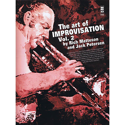 Music Minus One The Art of Improvisation: Vol. 2 Music Minus One Series Softcover with CD Written by Rich Matteson