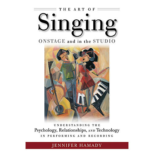 The Art of Singing Onstage and in the Studio Book Series Softcover Written by Jennifer Hamady