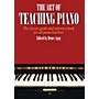 Music Sales The Art of Teaching Piano Yorktown Series Softcover Written by Denes Agay