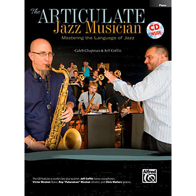 Alfred The Articulate Jazz Musician: Mastering the Language of Jazz Piano Accompaniment (Book/Online Audio)