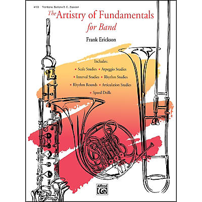 Alfred The Artistry of Fundamentals for Band Trombone/Baritone B.C./Bassoon