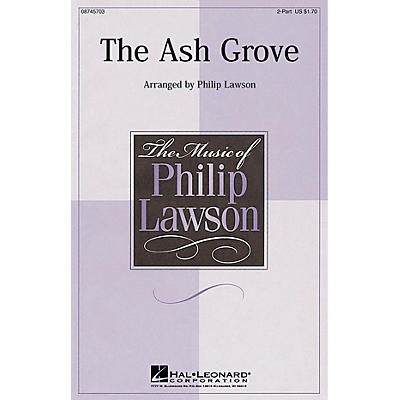 Hal Leonard The Ash Grove 2-Part arranged by Philip Lawson
