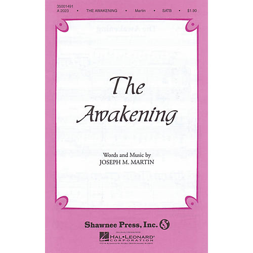 Shawnee Press The Awakening TTBB Composed by Joseph M. Martin