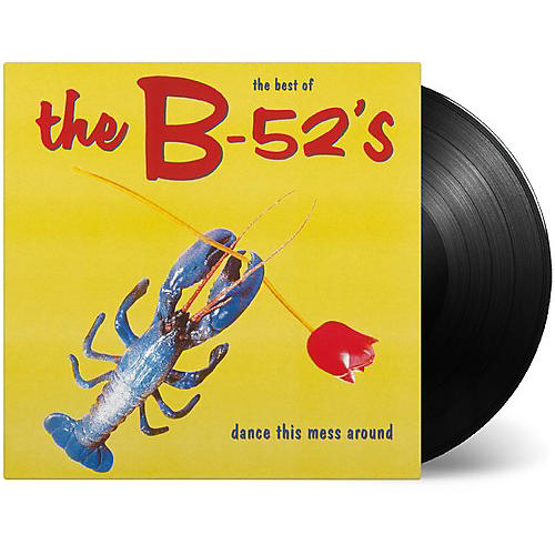 ALLIANCE The B-52's - Dance This Mess Around: The Best of