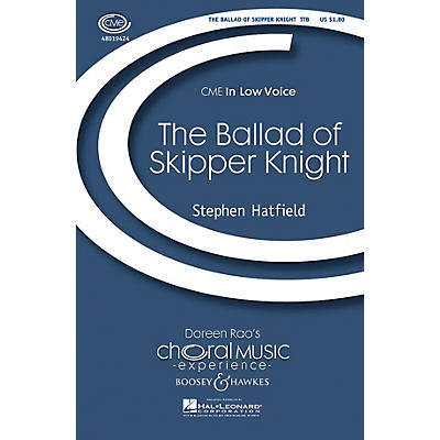 Boosey and Hawkes The Ballad of Skipper Knight TTB composed by Stephen Hatfield