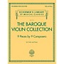 G. Schirmer The Baroque Violin Collection - 9 Pieces by 9 Composers String Solo Series Softcover