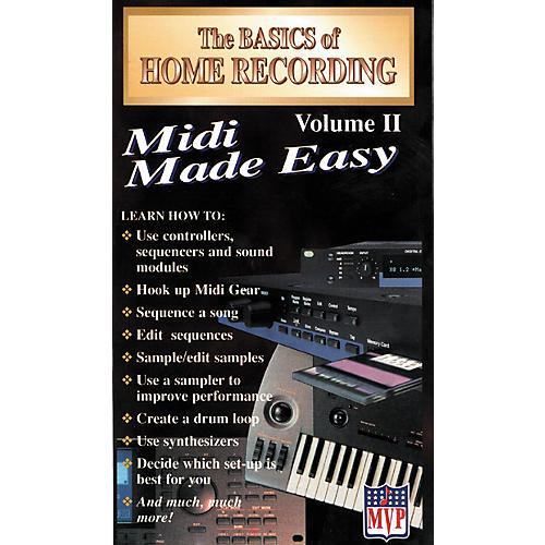 The Basics of Home Recording Volume 2 - MIDI Made Easy (VHS)