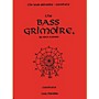 Carl Fischer The Bass Grimoire