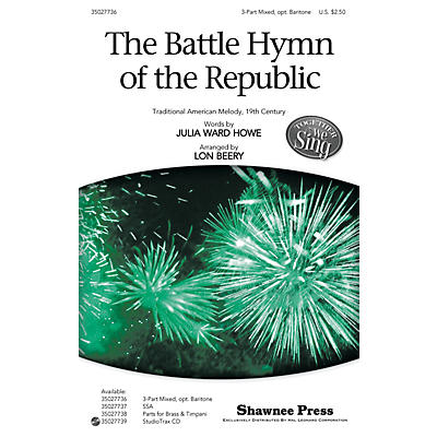 Shawnee Press The Battle Hymn of the Republic (Together We Sing Series) 3-Part Mixed arranged by Lon Beery