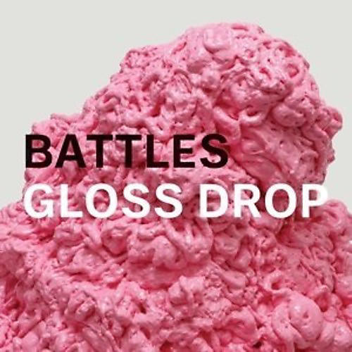 The Battles - Gloss Drop