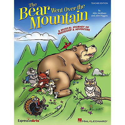Hal Leonard The Bear Went Over the Mountain (A Musical Journey of Friendship and Adventure) REPRO PAK by John Higgins