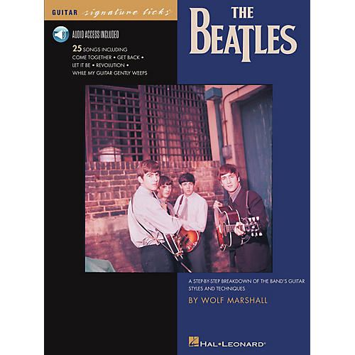 Hal Leonard The Beatles - A Step-by-Step Breakdown of the Band's Guitar Styles and Techniques Book/Audio Online