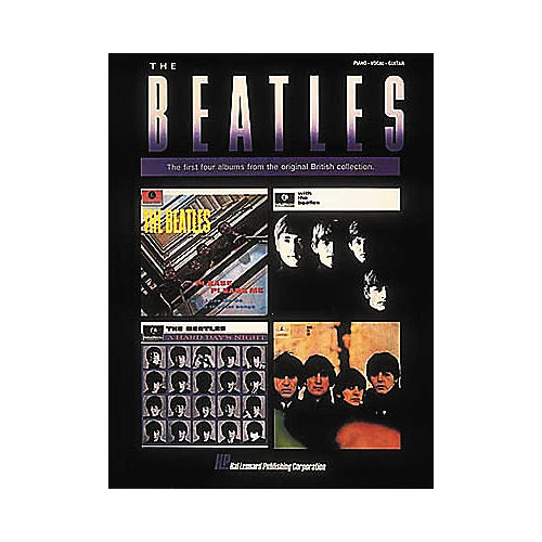 The Beatles - The First Four Albums Piano, Vocal, Guitar Songbook