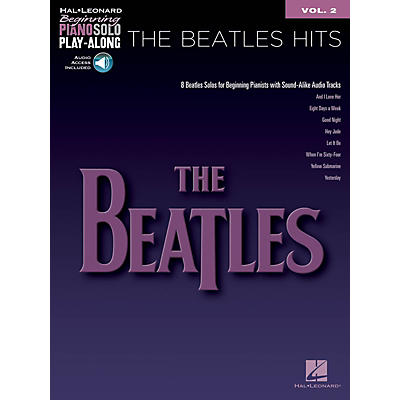 Hal Leonard The Beatles Hits Beginning Piano Solo Play-Along Vol. 2 Book/Audio Online