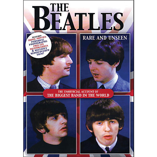 The Beatles Rare And Unseen The Unofficial Account Of The biggest Band In The World DVD