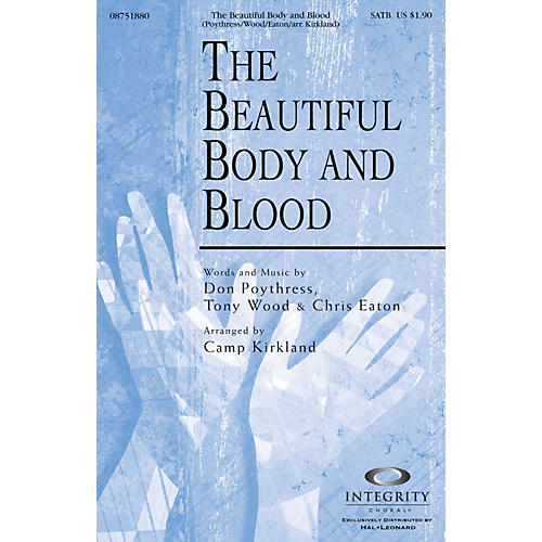 The Beautiful Body and Blood CD ACCOMP Arranged by Camp Kirkland