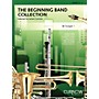 Curnow Music The Beginning Band Collection (Grade 0.5) (Bb Trumpet 1) Concert Band Level .5 to 1 by James Curnow