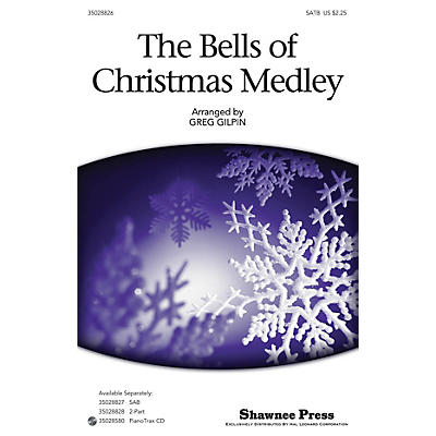 Shawnee Press The Bells Of Christmas Medley SATB arranged by Greg Gilpin