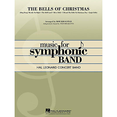 Hal Leonard The Bells of Christmas Concert Band Level 4 Arranged by Bob Krogstad