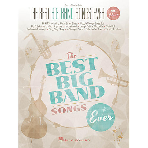 Hal Leonard The Best Big Band Songs Ever - 4th Edition Piano/Vocal/Guitar Songbook
