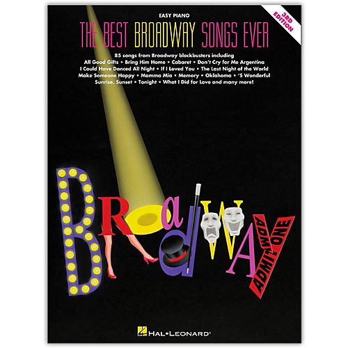 The Best Broadway Songs Ever - Third Edition For Easy Piano
