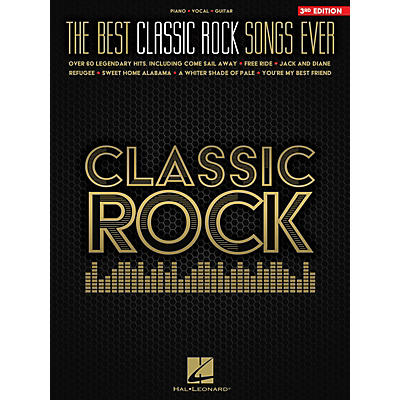 Hal Leonard The Best Classic Rock Songs Ever - 3rd Edition Piano/Vocal/Guitar Songbook