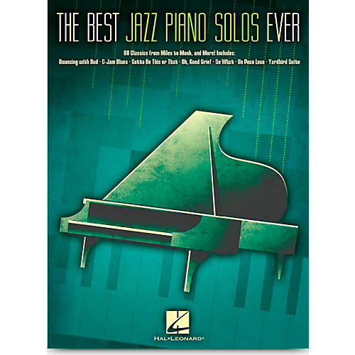 Hal Leonard The Best Jazz Piano Solos Ever - 80 Classics