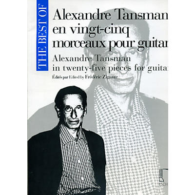 Durand The Best Of Alexandre Tansman In Twenty-Five Pieces For Guitar