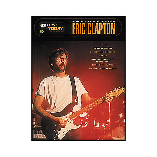 The Best Of Eric Clapton E-Z Play 60