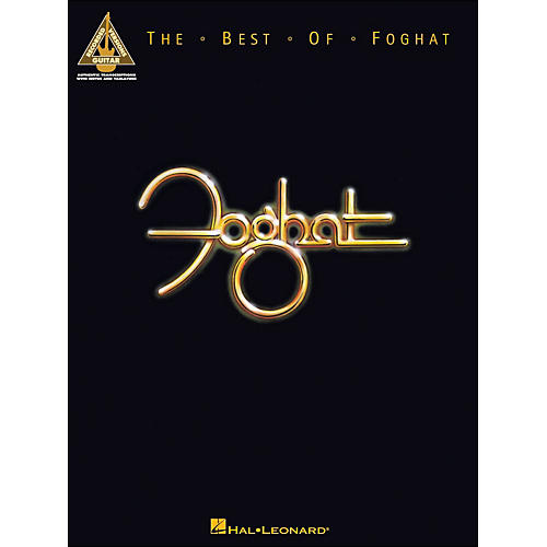 Hal Leonard The Best Of Foghat Guitar Tab Songbook