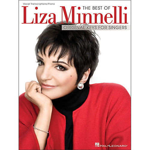 Hal Leonard The Best Of Liza Minnelli - Original Keys for Singers (Vocal / Piano)