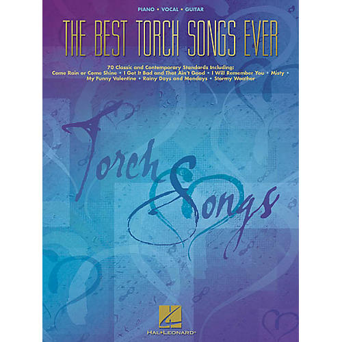 The Best Torch Songs Ever Piano, Vocal, Guitar Songbook