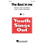 Hal Leonard The Best in Me 2-Part composed by Cristi Cary Miller