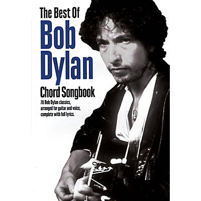 Music Sales The Best of Bob Dylan Chord Songbook Guitar Chord Songbook Series Softcover Performed by Bob Dylan