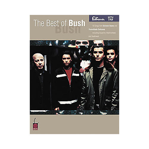 The Best of Bush Easy Guitar Book