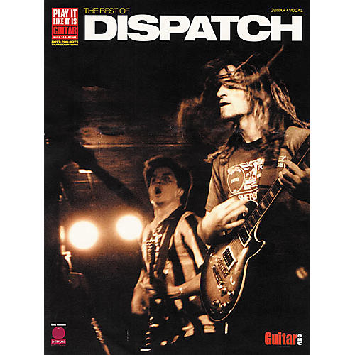 The Best of Dispatch Guitar Tab Songbook