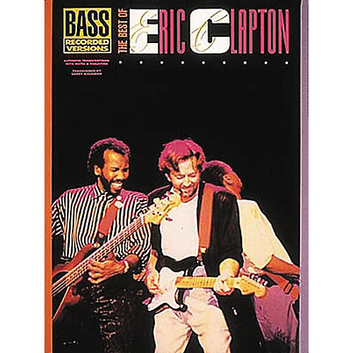 The Best of Eric Clapton Bass Guitar Tab Songbook