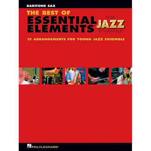 Hal Leonard The Best of Essential Elements for Jazz Ensemble - Baritone Sax