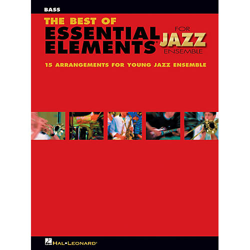 Hal Leonard The Best of Essential Elements for Jazz Ensemble - Bass